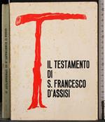 Il Testamento di S Francesco d'Assisi