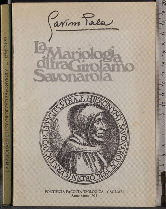 Mariologia di Fra Girolamo Savonarola - Paola - copertina