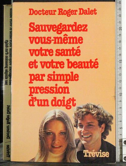 Sauvegardez vous-meme votre sante et votre beaute - copertina