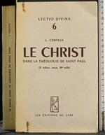 Le christ  dans la théologie de saint Paul