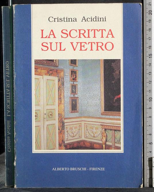 scritta sul vetro - Cristina Acidini - copertina