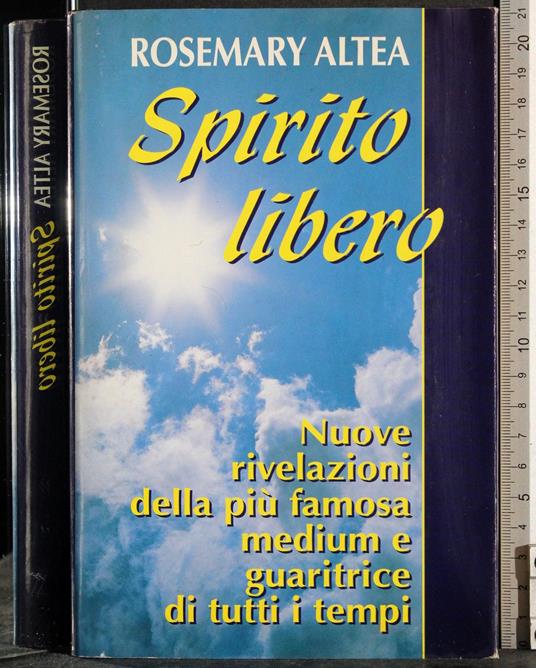 Spirito libero - Rosemary Altea - copertina