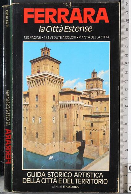 Ferrara. La città estenese - G. Valerio Catullo - copertina