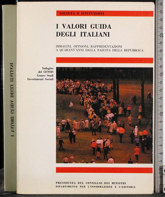 I valori guida degli Italiani. Indagine del Censis - G. Valerio Catullo - copertina