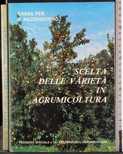 Scelta delle varietà in agrumicoltura - G. Valerio Catullo - copertina