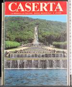 Caserta. Reggia e fontane. Borgo medievale. S Leucio