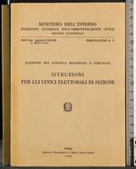 Elezioni amministrative regionali 11 Istruzioni uffici elettorali