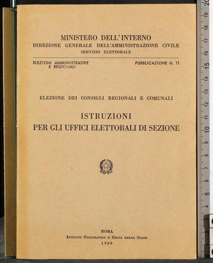 Elezioni amministrative regionali 11 Istruzioni uffici elettorali - G. Valerio Catullo - copertina