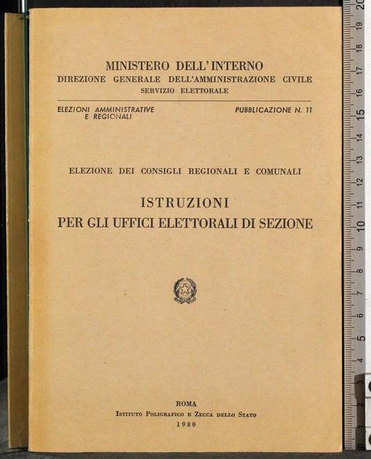 Elezioni amministrative regionali 11 Istruzioni uffici elettorali - G. Valerio Catullo - copertina