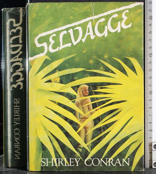 Selvagge - Shirley Conran - copertina