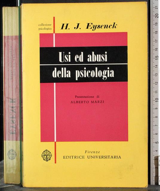 Usi ed abusi della psicologia - Hans J. Eysenck - copertina