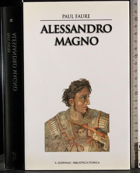 Alessandro Magno - Paul Faure - copertina