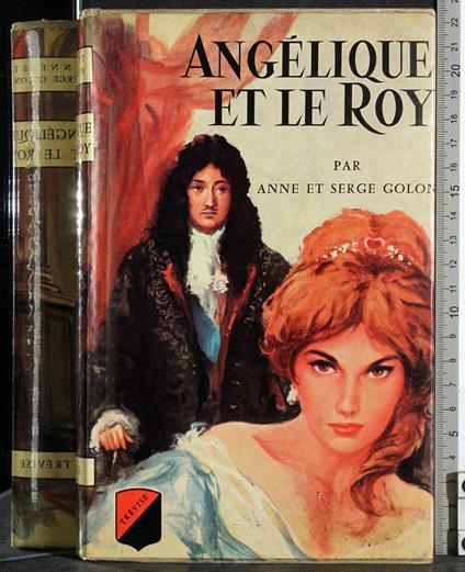 Angelique et le roy - Anne Golon - copertina
