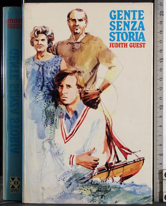 Gente senza storia - Judith Guest - copertina