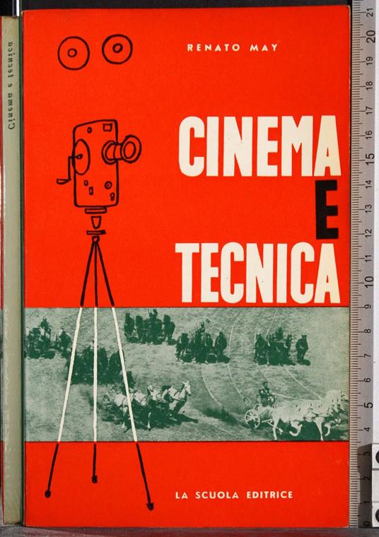 Cinema e tecnica - Renato May - copertina