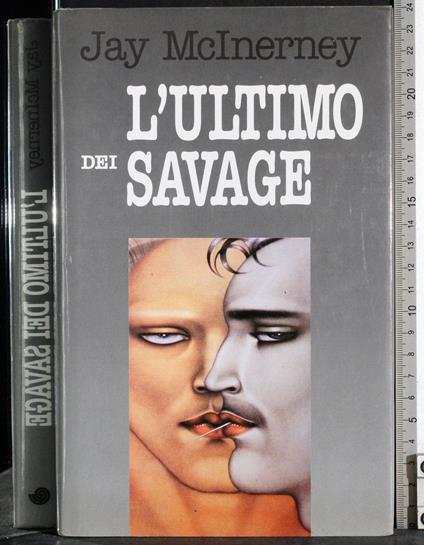 L' ultimo dei savage - Jay McInerney - copertina