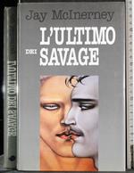 L' ultimo dei savage