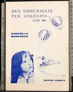 Due conchiglie per Angelita