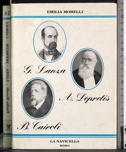 La Lanza - Depretis - Cairoli - Emilia Morelli - copertina