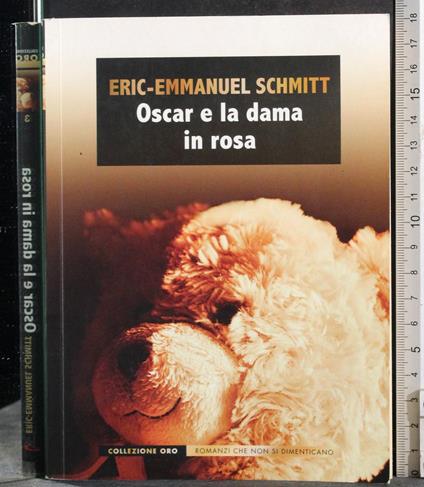 Oscar e la dama in rosa - Eric-Emmanuel Schmitt - copertina