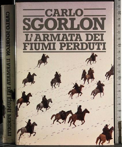 L' armata dei fiumi perduti - Carlo Sgorlon - copertina