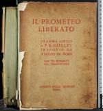 Il prometeo liberato. Dramma lirico