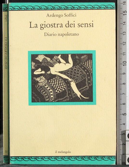 giostra dei sensi. Diario napoletano - Ardengo Soffici - copertina