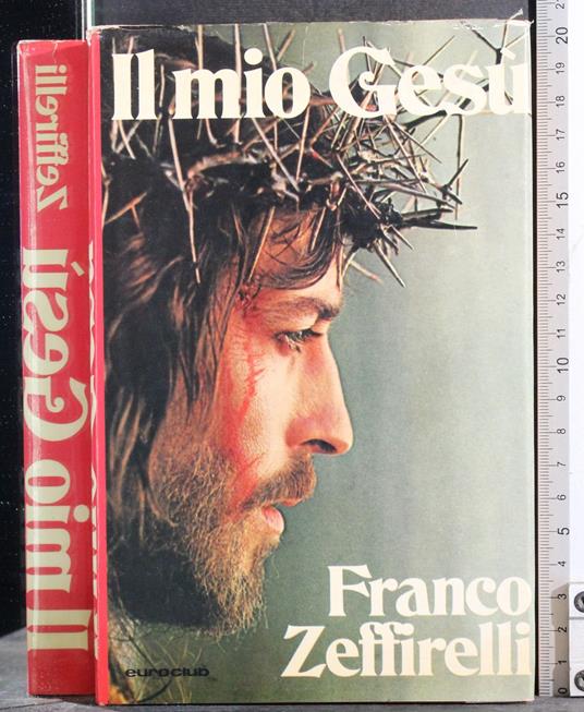 Il mio Gesù - Franco Zeffirelli - copertina