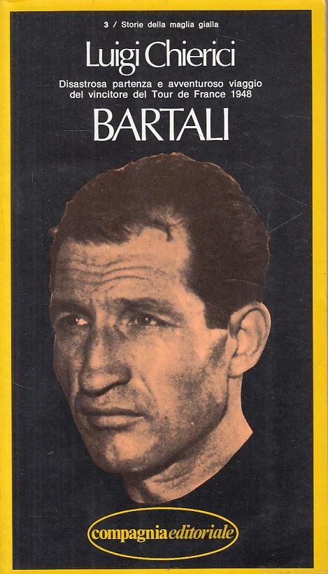 Bartali Storie Maglia Gialla - Chierici - copertina