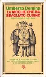 La Moglie Che Ha Sbagliato Cugino- Domina- Rizzoli- Bur- 1a Ed.- 1975- B-Xfs