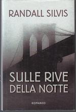 Sulle Rive Della Notte