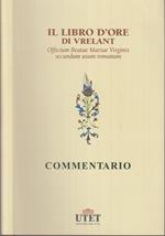 Il Libro D'ore Di Vrelant Commentario Nuovo