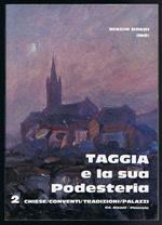 Taggia e la sua Podesteria 2. Chiese, conventi, tradizioni, palazzi