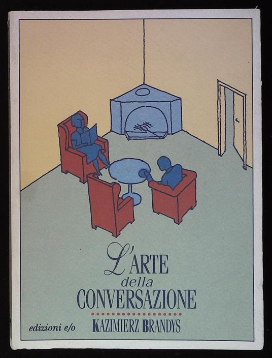 L' arte della conversazione - Kazimierz Brandys - copertina
