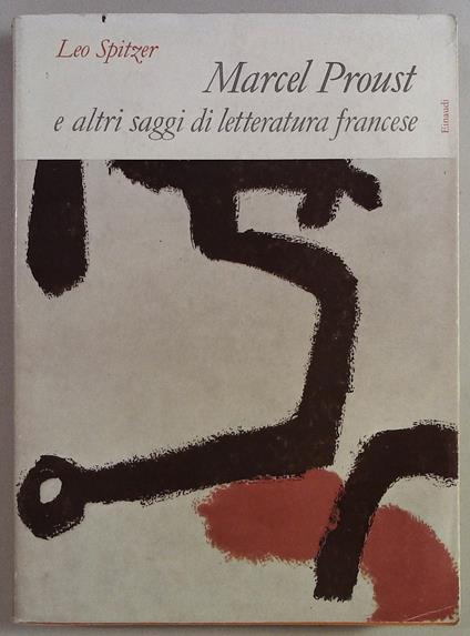 Marcel Proust e altri saggi di letteratura francese - Leo Spitzer - copertina