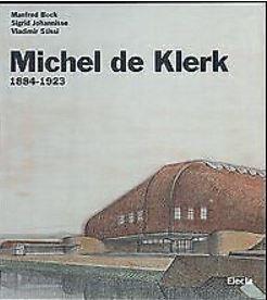 Michel de Klerk : 1884-1923 - copertina