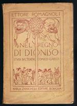 Nel regno di Dioniso. Studi sul teatro comico greco