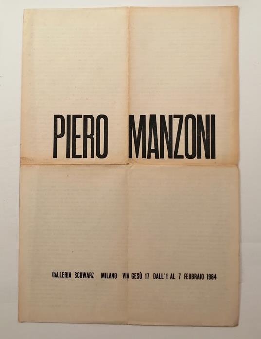 Piero Manzoni. Poster / locandina Galleria Schwarz. Milano, Via gesù 17 dall 1 al 7 febbraio 1964 - copertina