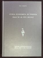 Storia economica di Venezia dall' XI al XVI secolo