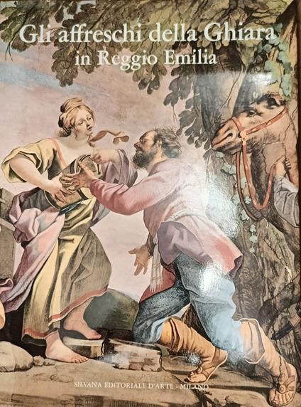 Gli affreschi della Ghiara in Reggio Emilia - copertina