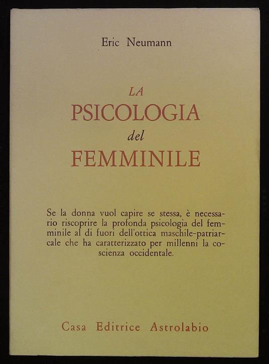 psicologia del femminile - Erich Neumann - copertina