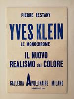 Yves Klein Le monochrome. Il nuovo realismo del colore