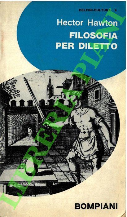 Filosofia per diletto - Hector Hawton - copertina