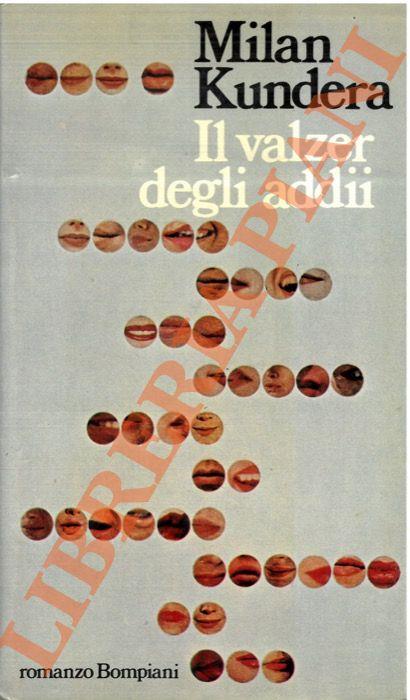 Il valzer degli addii - Milan Kundera - copertina