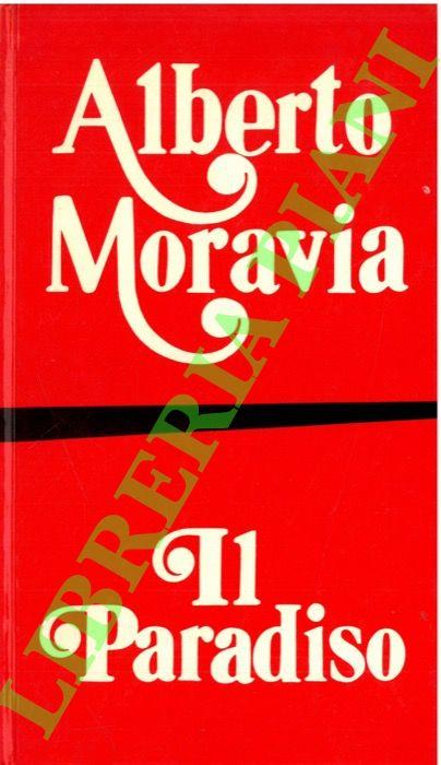 Il Paradiso - Alberto Moravia - copertina