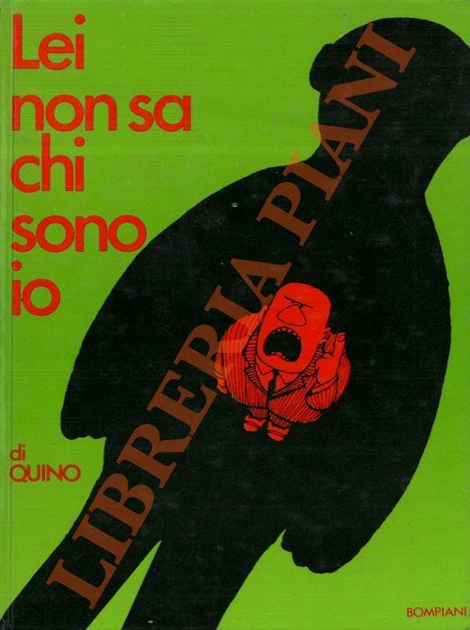 Lei non sa chi sono io - Quino - copertina