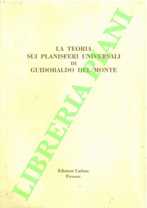 teoria sui planisferi universali di Guidobaldo del Monte - Rocco Sinisgalli - copertina