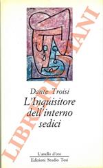 L' Inquisitore dell'interno sedici