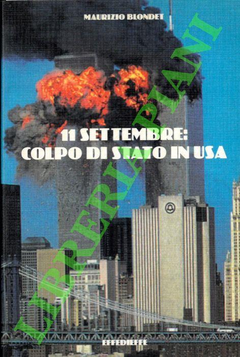 11 settembre: colpo di stato in USA. - Maurizio Blondet - copertina