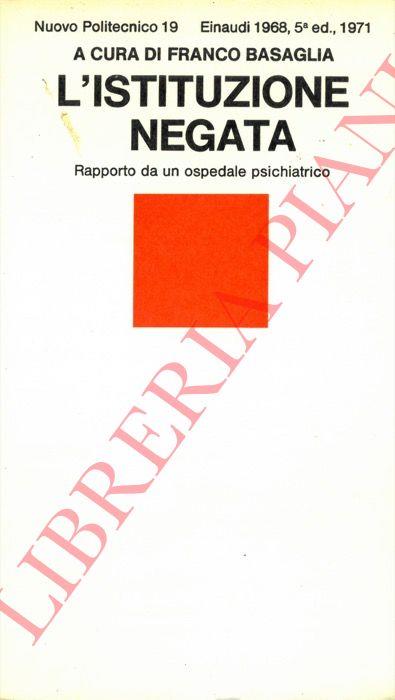 L' istituzione negata - Franco Basaglia - copertina